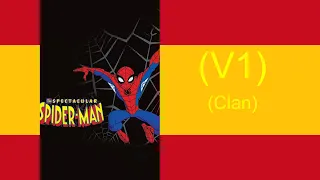 The Spectacular Spider-Man Theme Song (español castellano/Castilian Spanish, V1)