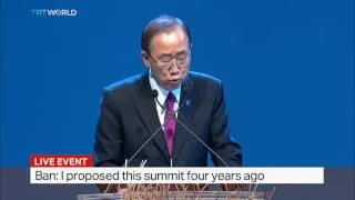 UN Secretary General Ban Ki-Moon speaks at World Humanitarian Summit's opening ceremony