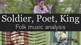 Soldier, Poet, King: Faux Folk Mastery — Analysis