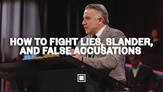 Because You Prayed | How to Fight Lies, Slander, and False Accusations | Tim Dilena