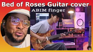 ABIM Finger Bed Of Roses (Bon Jovi ) Guitar cover - GK Int’l Reaction