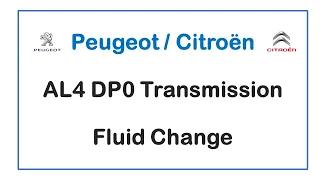 AL4 DP0 Transmission Fluid Change - Peugeot - Citroën #asmr