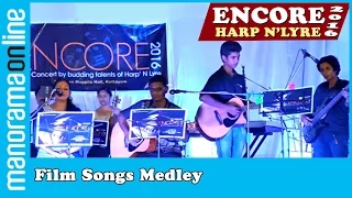 Film Songs Medley | Encore 2016 | Harp' N Lyre | Manorama Online