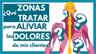 Qué ZONAS del cuerpo MASAJEAR cuando hay un DOLOR o MOLESTIA