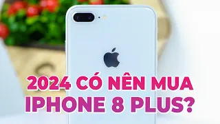 Học sinh tiết kiệm có nên mua iPhone 8 Plus cũ?