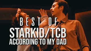 the best of starkid/tcb according to my dad