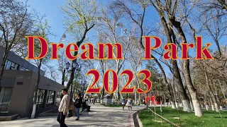 Чиланзар Dream Park 2023 Прогулка