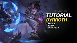 TIPS BERMAIN DYRROTH | TUTORIAL DYRROTH