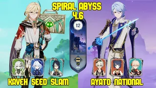 C6 Kaveh Seed Slam & C1 Ayato National | Spiral Abyss Version 4.6 | Genshin Impact