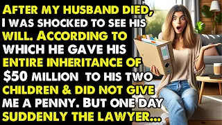 "Shocking Will Revelation After Husband's Death: $50 Million Left to Kids, Widow Gets Nothing!"