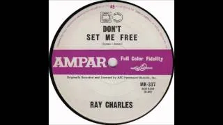 Ray Charles - Don't Set Me Free