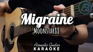 Migraine by Moonstar 88 | Acoustic Guitar Karaoke | Singalong | Instrumental | No Vocals | Tutorial