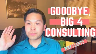 I QUIT BIG 4 CONSULTING! | Here's Why (Cybersecurity Advisory)