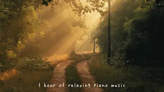 【Relaxing Piano】1 hour BGM/ mellow/Ambient sound/Piano/