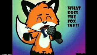 What does the fox say hehehe