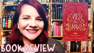 Ever the Brave by Erin Summerill | Book Review