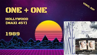 One + One - Hollywood (1989) (Maxi 45T)