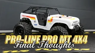 Pro-line Pro MT 4x4 Final Thoughts