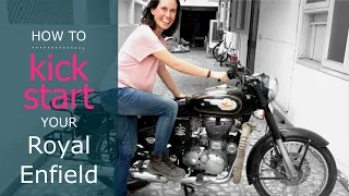 How to kick-start your Royal Enfield Bullet