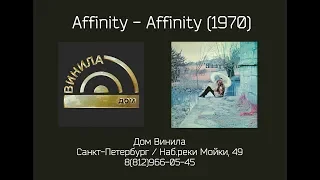 1 Группа 1 Альбом ● Affinity - Affinity (1970)