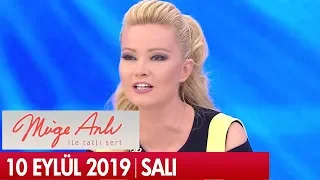 Müge Anlı ile Tatlı Sert 10  Eylül 2019 - Tek Parça