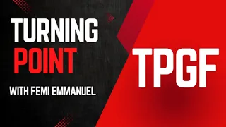 18-5-2024/TURNINGPOINT WITH FEMI EMMANUEL LIVE [TPGF] PRAYER MOUNTAIN/LISTEN EVERYDAY REMAIN BLESSED