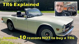 Another 10 reasons NOT to buy a Triumph TR6