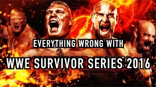 Everything Wrong With WWE Survivor Series 2016