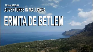 Adventures in Mallorca Ermita de Betlem
