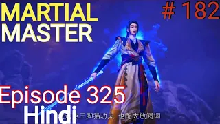 [Part 182] Martial Master explained in hindi | Martial Master 325 explain in hindi #martialmaster