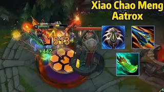 Xiao Chao Meng: HIS AATROX DAMAGE IS TOO INSANE!