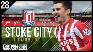 STOKE CITY FM19 - 028 - FA CUP FINAL - FOOTBALL MANAGER 2019