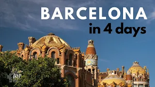 What To Do in Barcelona in 4 Days (Spain 2023)