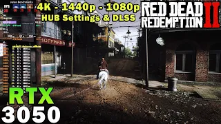 Red Dead Redemption 2 | RTX 3050 | Ryzen 7 5800X | 4K - 1440p - 1080p | Ultra & HUB Settings