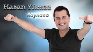 Hasan Yılmaz - Kaynana