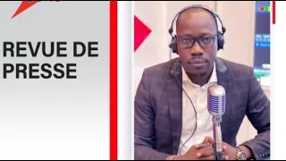 REVUE DE PRESSE  MAMADOU MOUHAMED NDIAYE   31 MAI 2024