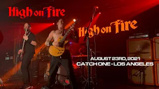 High On Fire "Snakes for the Divine" @ Catch One Los Angeles 08-23-2021