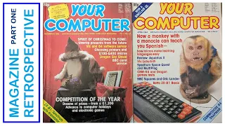 Your Computer - Magazine Retrospective - Part 1