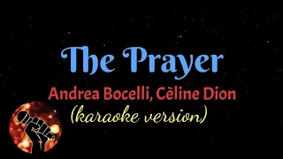 THE PRAYER - ANDREA BOCELLI, CELINE DION (karaoke version)