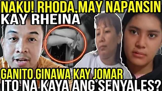 🔴NAKU!! RHODA,MAY NAPANSIN KAY RHEINA! GANITO PALA GAWA KAY JOMAR? ITO NA KAYA ANG SENYALES?😱😱