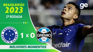 CRUZEIRO 1 X 0 GRÊMIO | MELHORES MOMENTOS | 2ª RODADA BRASILEIRÃO 2023 | ge.globo