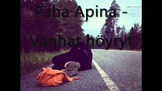 Vanhat höyryt - Paha Apina