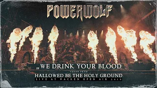 POWERWOLF - We Drink Your Blood (Live at Wacken Open Air 2019)