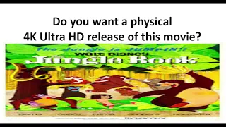 New Physical Media Release Requests The Jungle Book (1967) On 4K Ultra HD