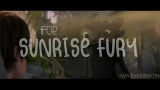 For Sunrise Fury - httyd edit