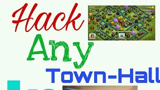 Hack any Town Hall In CoC