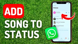 How to Add Song on Whatsapp Status - Full Guide