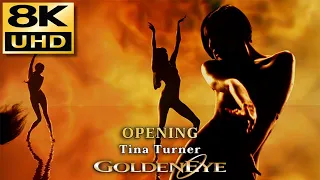 007 GoldenEye Opening - Tina Turner - 8K & HQ Sound