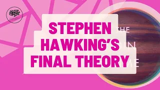 ON THE ORIGIN OF TIME: STEPHEN HAWKING’S FINAL THEORY