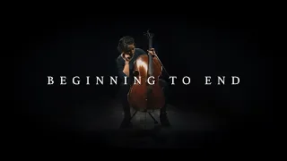 The Darkest Cello Music - "Beginning to End"